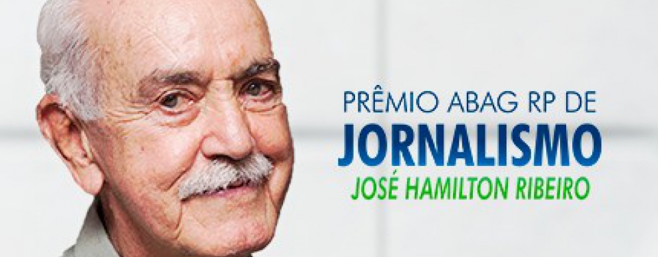 Prêmio ABAG/RP de Jornalismo "José Hamilton Ribeiro"
