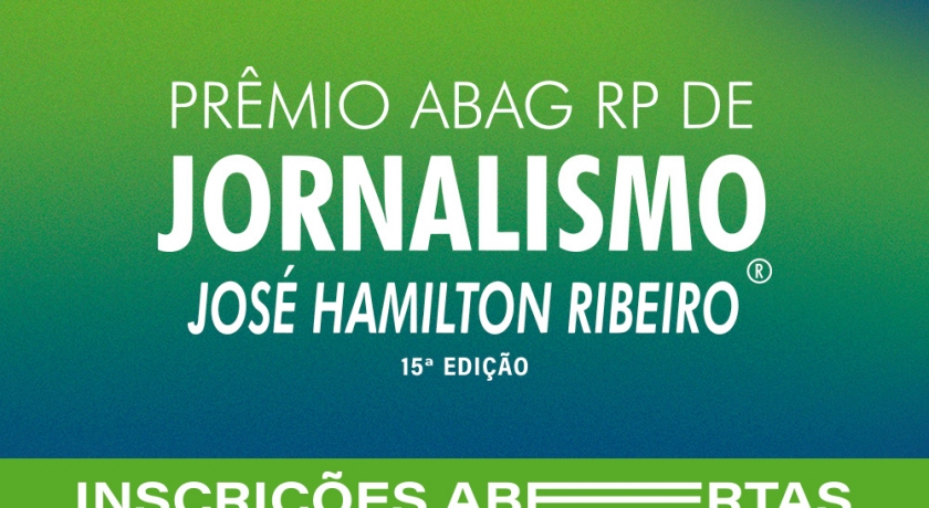 Inscrições abertas para a 15ª edição do Prêmio ABAG/RP de Jornalismo 