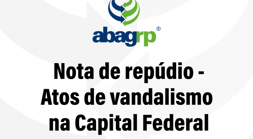 Nota de repúdio - Atos de  vandalismo na Capital Federal