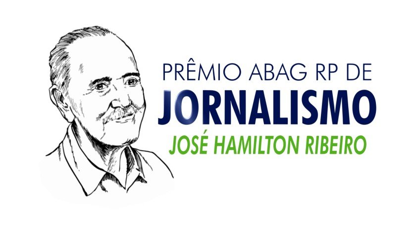 Reta final - 16ª edição do Prêmio ABAG/RP de Jornalismo  José Hamilton Ribeiro (2023)